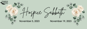 Hospice Sabbath Banner with Event Dates - November 5 and November 19